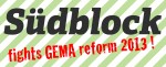 Südblock fightsGEMA reform 2013