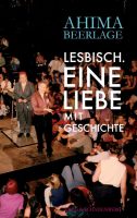 Buchcover Ahima Beerlage Lesbisch - Eine Liebe mit Geschichte (c) krug & schadenberg